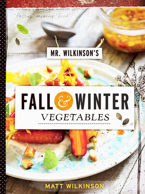 Mr. Wilkinson's Fall and Winter Vegetables - ebook